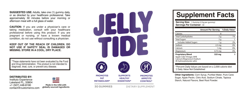 Supplement facts and official formula label of Jelly Tide containing the balanced dosage of Apple Cider Vinegar for weight management and digestion support.